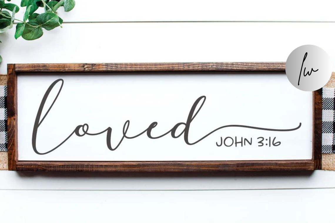 Loved - John 3:16