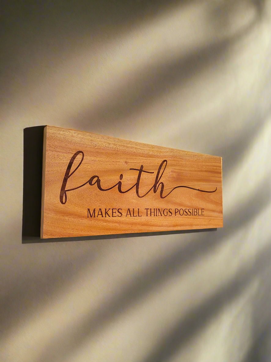 Faith Makes All Things Possible