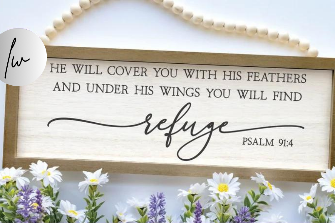 He Will Cover You With His Feathers