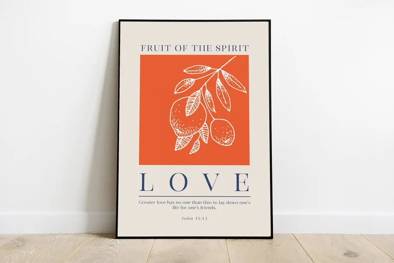 Fruit of the Spirit : LOVE