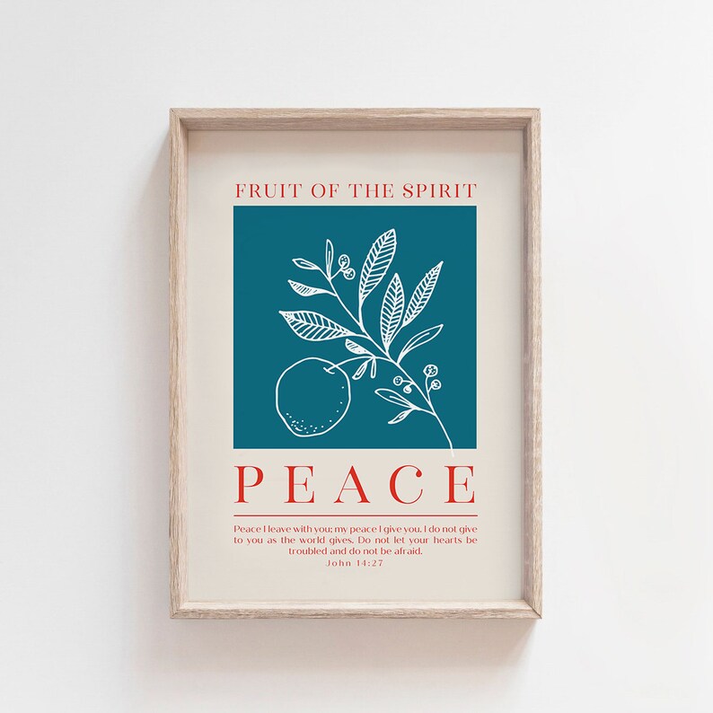 Fruit of the Spirit : Peace