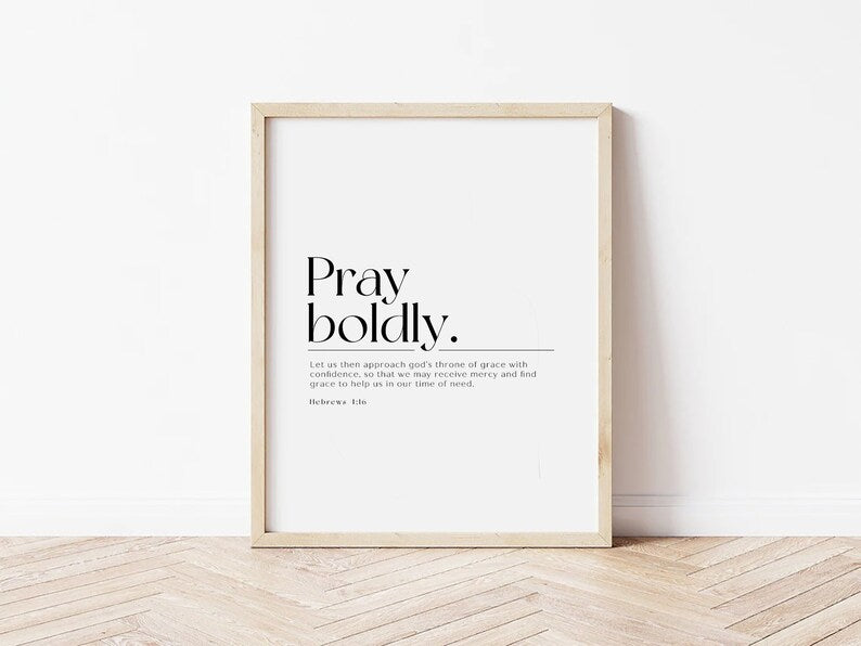 Pray Boldly