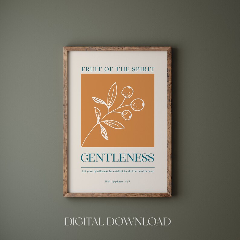 Fruit of the Spirit : Gentleness