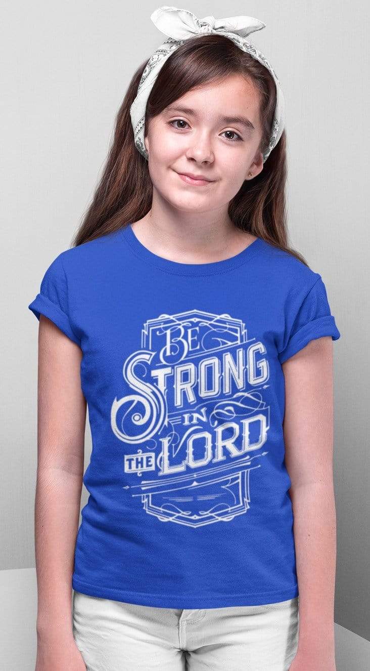 Living Words Kids Round Neck T Shirt Girl / 0-12 Mn / Royal Blue Strong In The Lord