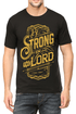 Living Words Men Round Neck T Shirt S / Black Be strong in the Lord - Christian T-Shirt