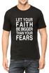 Living Words Men Round Neck T Shirt S / Black Let your Faith be Bigger than your Fears - Christian T-Shirt