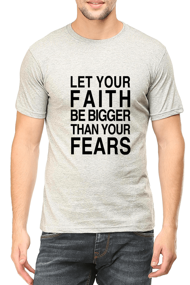 Living Words Men Round Neck T Shirt S / Grey Let your Faith be Bigger than your Fears - Christian T-Shirt