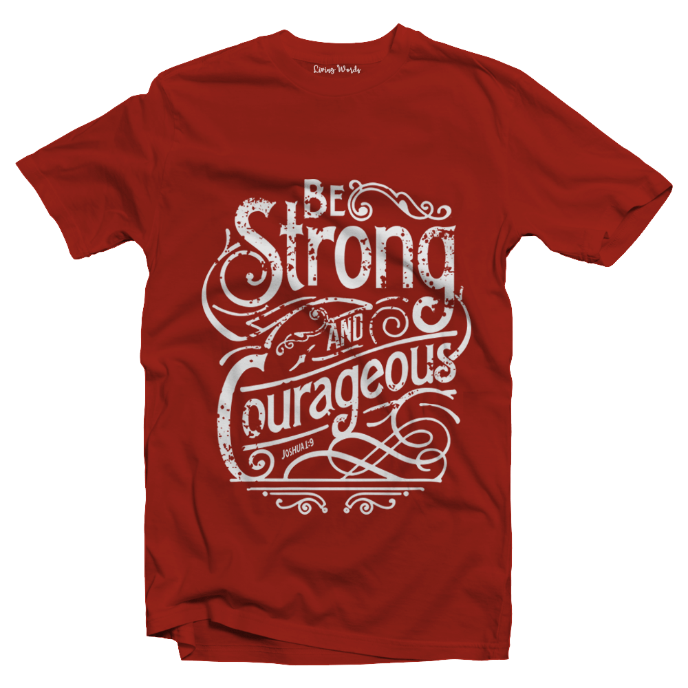 Living Words Men Round Neck T Shirt S / Red Be Strong - Christian T-Shirt