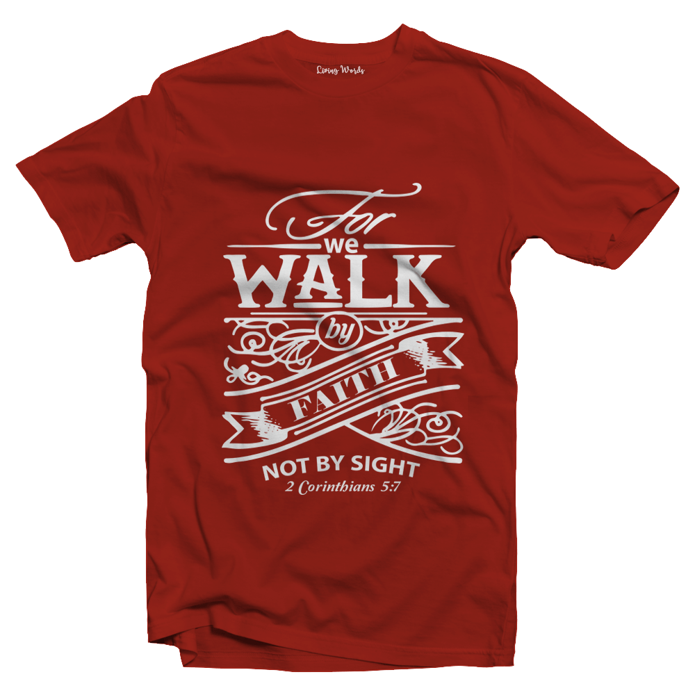 Living Words Men Round Neck T Shirt S / Red For we walk by Faith - Christian T-Shirt