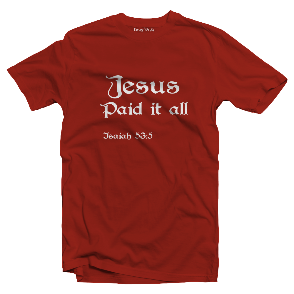 Living Words Men Round Neck T Shirt S / Red Jesus Paid it all - Christian T-Shirt