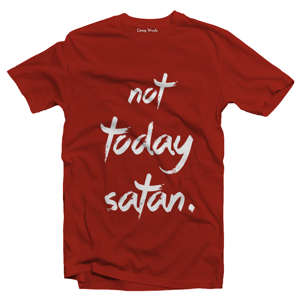 Living Words Men Round Neck T Shirt S / Red Not Today Satan - Christian T-Shirt