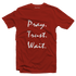 Living Words Men Round Neck T Shirt S / Red Pray Trust Wait - Christian T-Shirt
