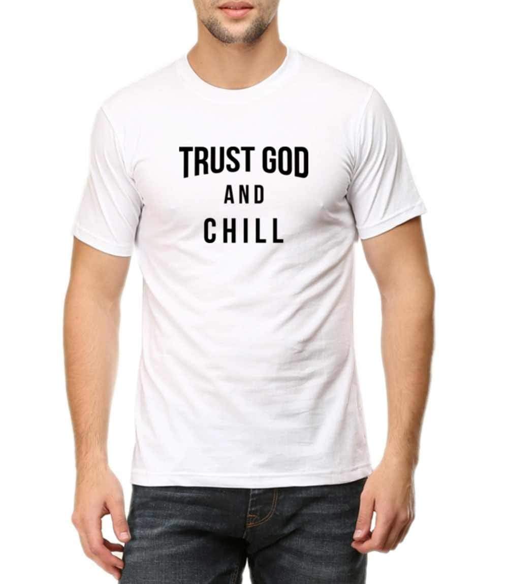 Living Words Men Round Neck T Shirt S / White TRUST GOD AND CHILL - CHRISTIAN T-SHIRT