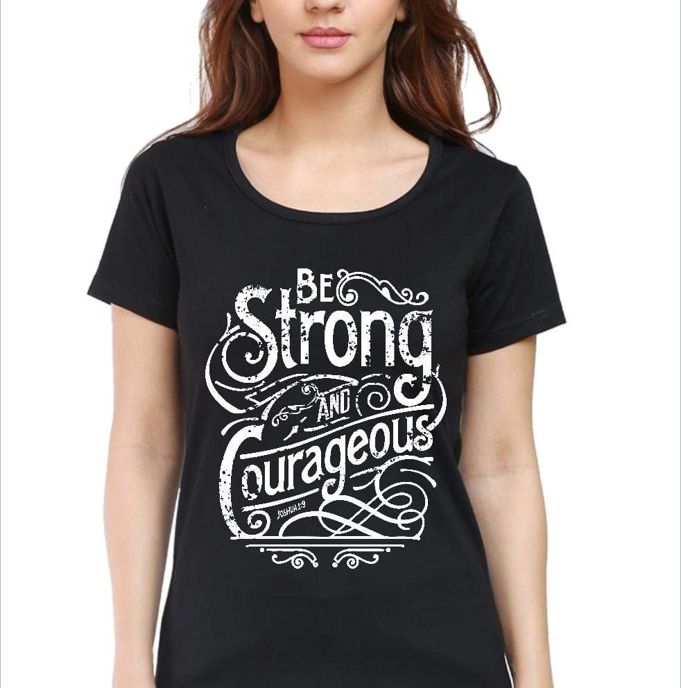 Living Words Women Round Neck T Shirt S / Black Be Strong - Christian T-Shirt