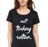 Living Words Women Round Neck T Shirt S / Black Not Today Satan - Christian T-Shirt