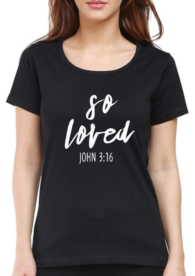 Living Words Women Round Neck T Shirt S / Black So Loved - Christian T-Shirt