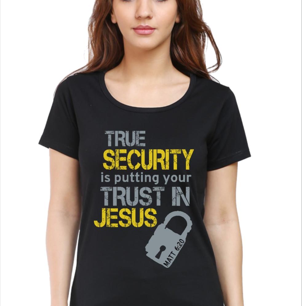 Living Words Women Round Neck T Shirt S / Black True security - Christian T-Shirt