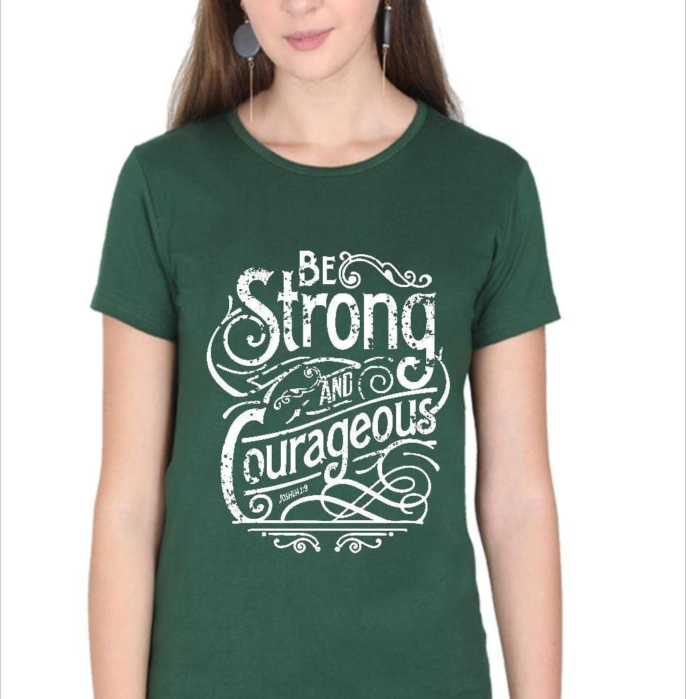 Living Words Women Round Neck T Shirt S / Green Be Strong - Christian T-Shirt