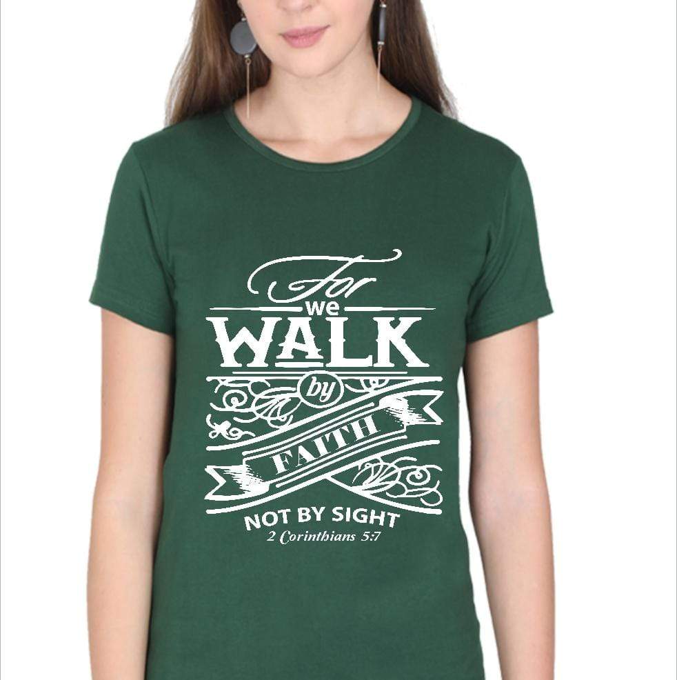 Living Words Women Round Neck T Shirt S / Green For we walk by Faith - Christian T-Shirt