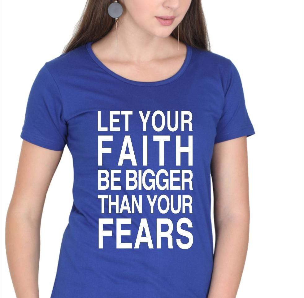 Living Words Women Round Neck T Shirt S / Light Blue Let your Faith be Bigger than your Fears - Christian T-Shirt
