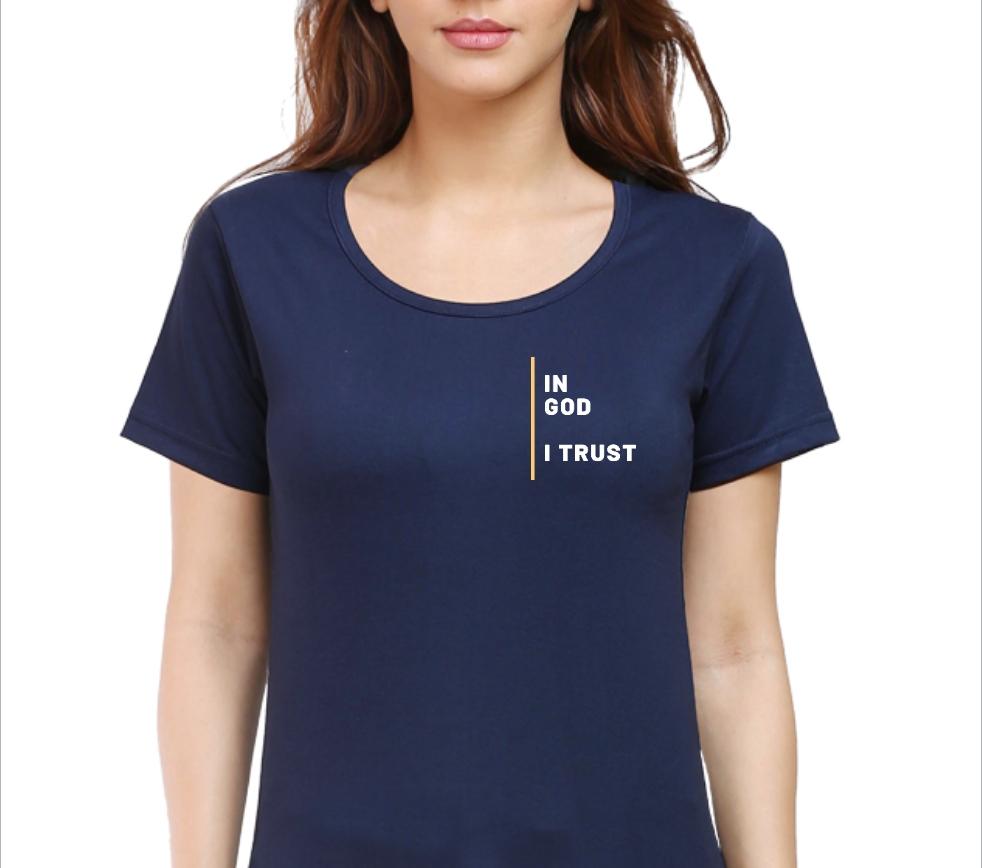 Living Words Women Round Neck T Shirt S / Navy Blue In God I Trust - Christian T-Shirt