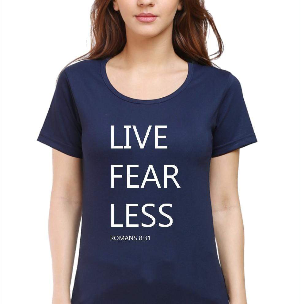 Living Words Women Round Neck T Shirt S / Navy Blue Live Fear Less - Christian T-Shirt