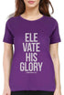 Living Words Women Round Neck T Shirt S / Purple Elevate His Glory - Christian T-Shirt