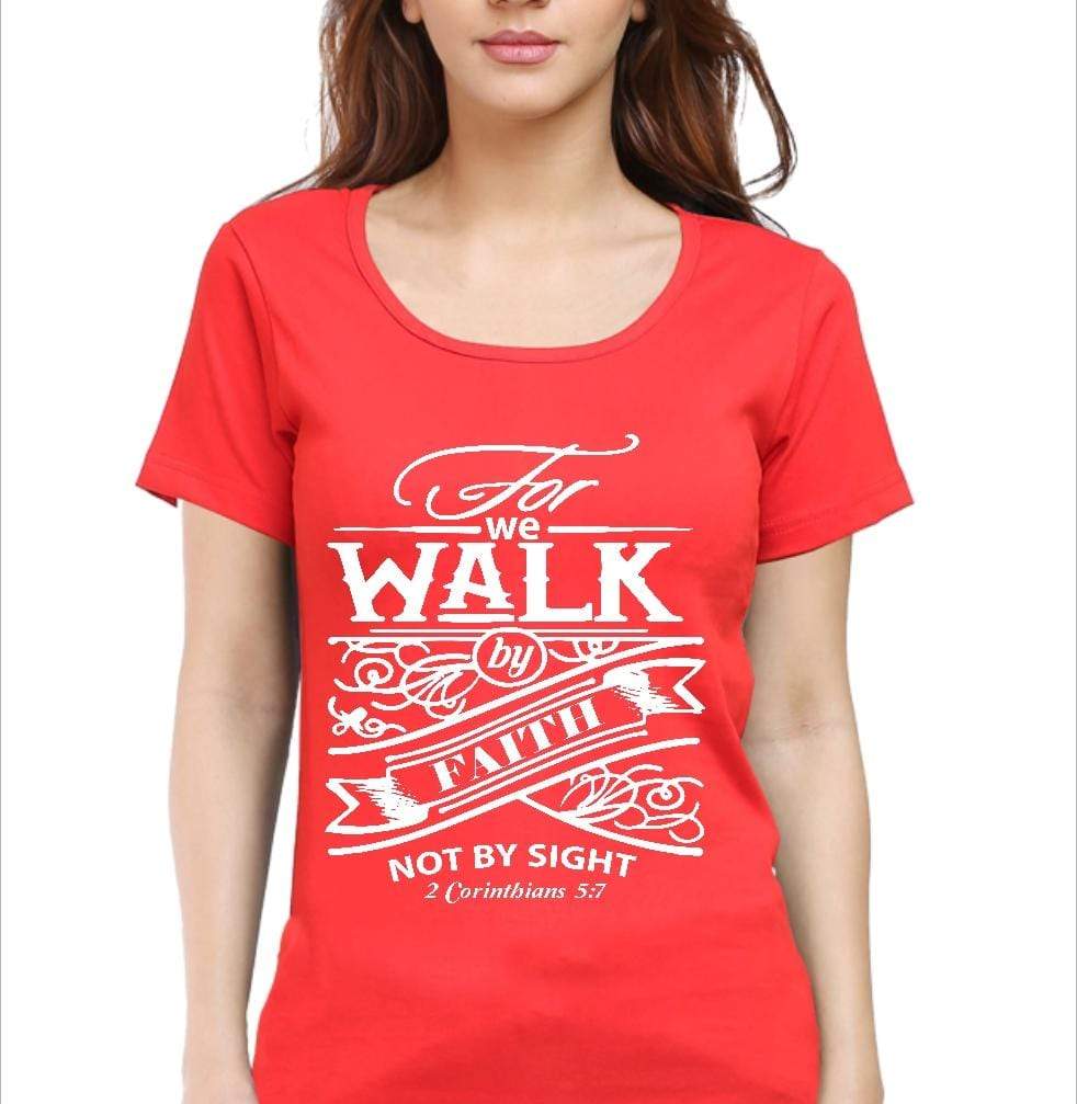 Living Words Women Round Neck T Shirt S / Red For we walk by Faith - Christian T-Shirt