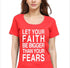 Living Words Women Round Neck T Shirt S / Red Let your Faith be Bigger than your Fears - Christian T-Shirt