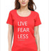 Living Words Women Round Neck T Shirt S / Red Live Fear Less - Christian T-Shirt