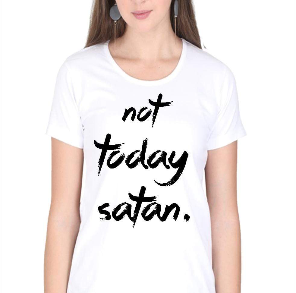 Living Words Women Round Neck T Shirt S / White Not Today Satan - Christian T-Shirt