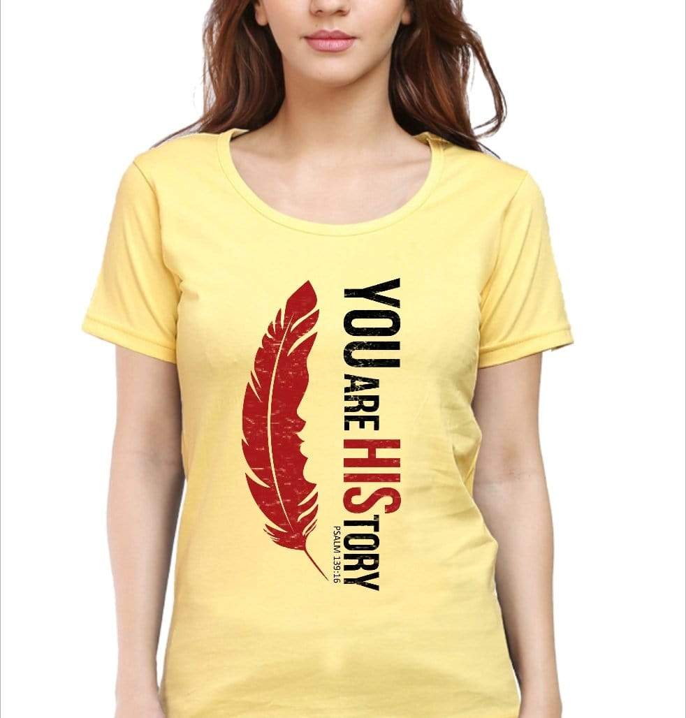 Living Words Women Round Neck T Shirt S / Yellow You Are HiStory - Christian T-Shirt