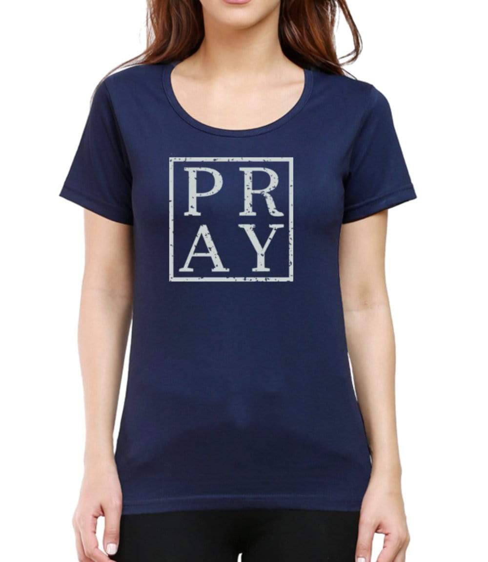 Living Words Women Round Neck T Shirt XS / Navy Blue PRAY - CHRISTIAN T-SHIRT