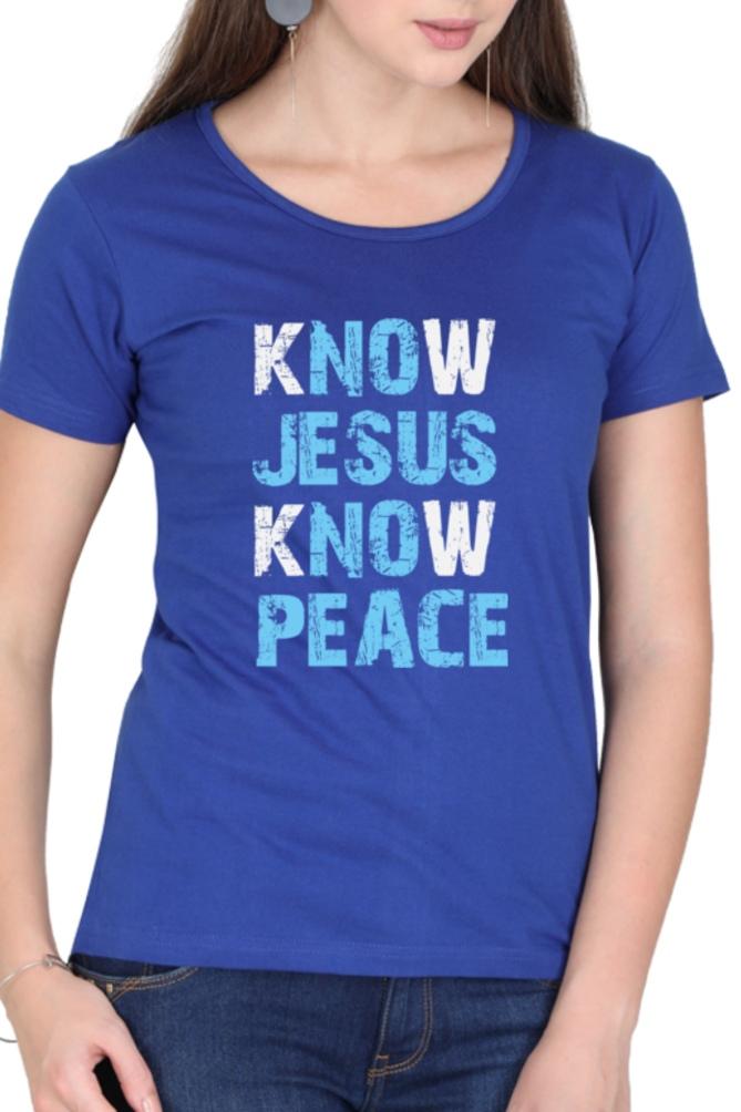 Living Words Women Round Neck T Shirt XS / Royal Blue KNOW JESUS KNOW PEACE - Christian T-Shirt