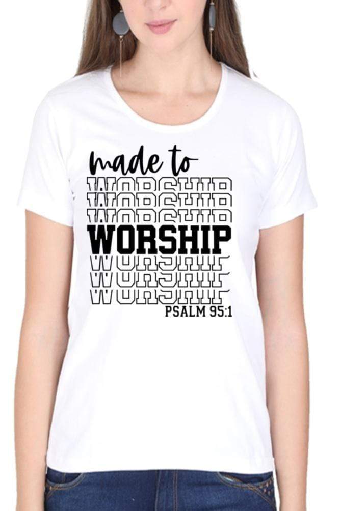 Living Words Women Round Neck T Shirt XS / White Made to worship - Christian T-Shirt